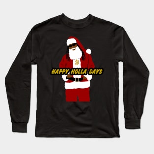 Happy Holla Days Hip Hop Black Santa Claus Long Sleeve T-Shirt